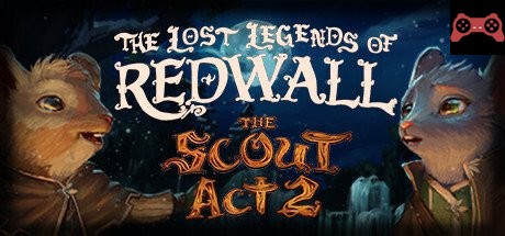 The Lost Legends of Redwall: The Scout Act II System Requirements