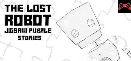 The Lost Robot - Jigsaw Puzzle Stories System Requirements