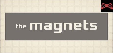 The Magnets System Requirements