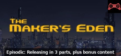 The Maker's Eden System Requirements