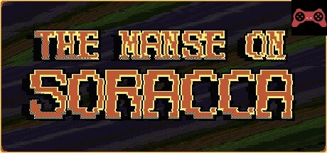The Manse on Soracca System Requirements