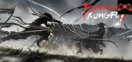 The Matchless KungFu System Requirements