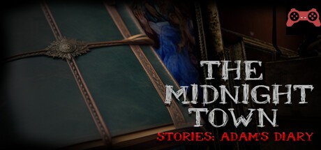 The Midnight Town Stories: Adam's Diary System Requirements
