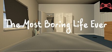 The Most Boring Life Ever System Requirements