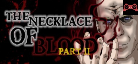 The Necklace Of Blood Part II System Requirements