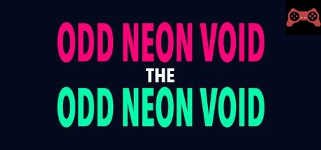 The Odd Neon Void System Requirements