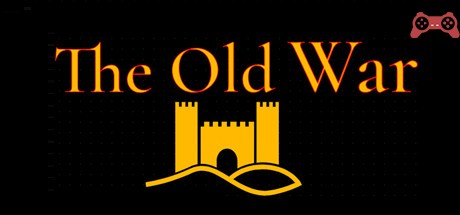 The Old War System Requirements