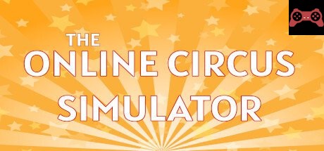 The Online Circus Simulator System Requirements