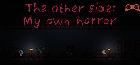 The other side: My own horror System Requirements