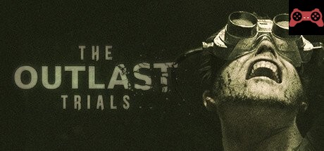 The Outlast Trials System Requirements