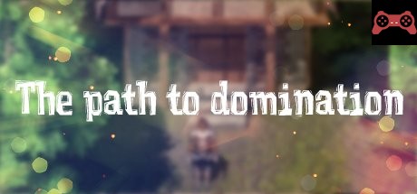 The path to domination System Requirements