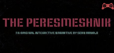 The Peresmeshnik System Requirements