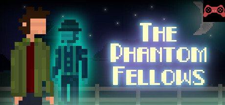 The Phantom Fellows System Requirements