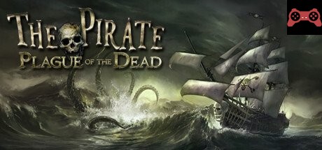 The Pirate: Plague of the Dead System Requirements