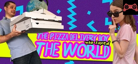 The Pizza Delivery Boy Who Saved the World System Requirements