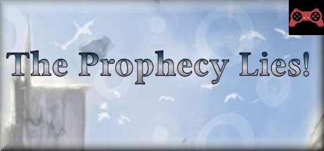 The Prophecy Lies! System Requirements