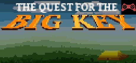 The Quest for the BIG KEY System Requirements