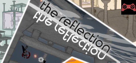 The Reflection System Requirements