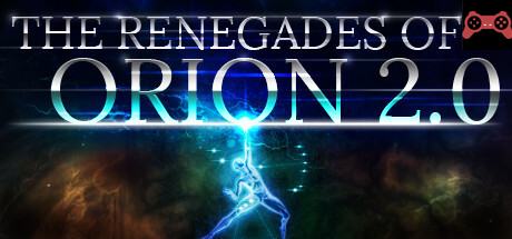 The Renegades of Orion 2.0 System Requirements