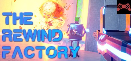 The Rewind Factory System Requirements