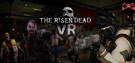 The Risen Dead VR System Requirements
