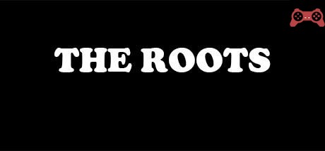 The Roots System Requirements