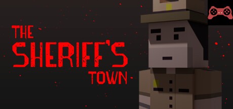 The Sheriff's Town System Requirements
