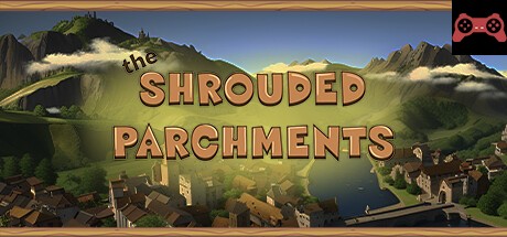The Shrouded Parchments System Requirements