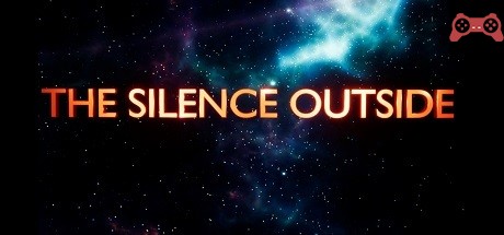 The Silence Outside System Requirements