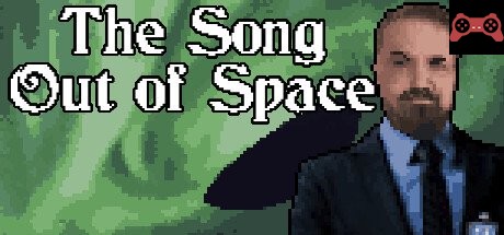 The Song Out of Space System Requirements