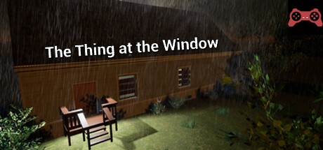 The Thing at the Window System Requirements
