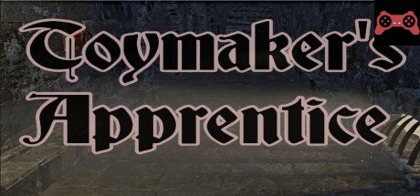 The Toymaker's Apprentice System Requirements