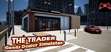 THE TRADER -Goods Dealer Simulator- System Requirements