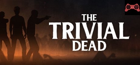 The Trivial Dead System Requirements