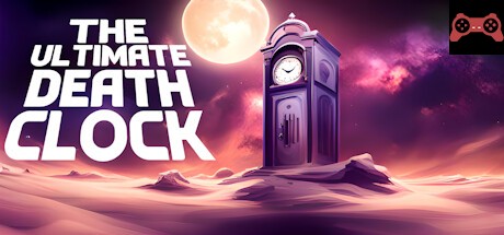 The Ultimate Death Clock System Requirements