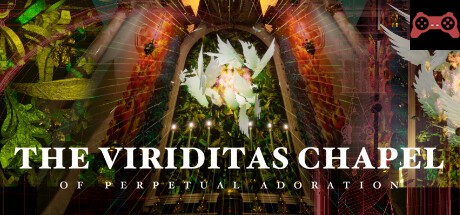 The Viriditas Chapel of Perpetual Adoration System Requirements