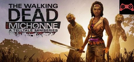 The Walking Dead: Michonne - A Telltale Miniseries System Requirements