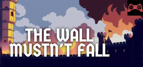 The Wall Mustn't Fall System Requirements