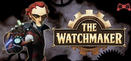 The Watchmaker System Requirements