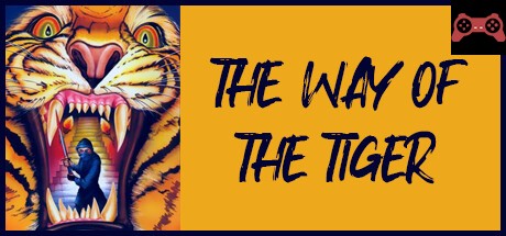The Way of the Tiger System Requirements