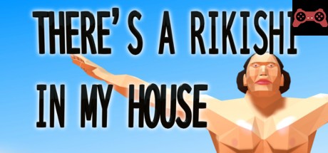 THERE'S A RIKISHI IN MY HOUSE System Requirements