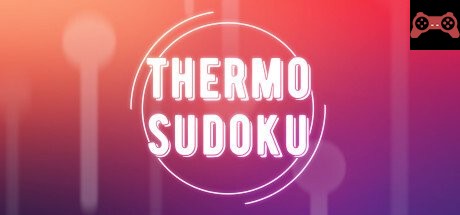 Thermo Sudoku System Requirements