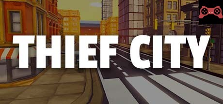 Thief City System Requirements