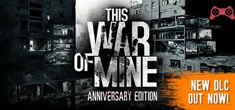 This War of Mine System Requirements