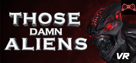 THOSE DAMN ALIENS! VR System Requirements