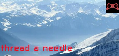 thread a needle System Requirements
