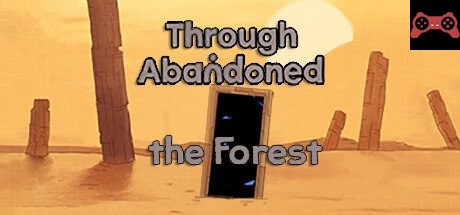 Through Abandoned: The Forest System Requirements