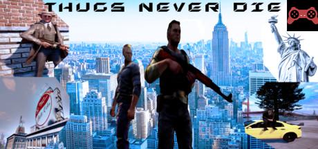 Thugs Never Die System Requirements