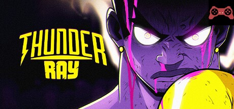 Thunder Ray System Requirements