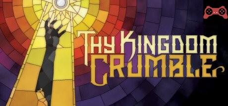 Thy Kingdom Crumble System Requirements